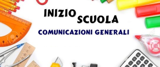 Comunicazioni generali di avvio dell'Anno Scolastico 2024/2025